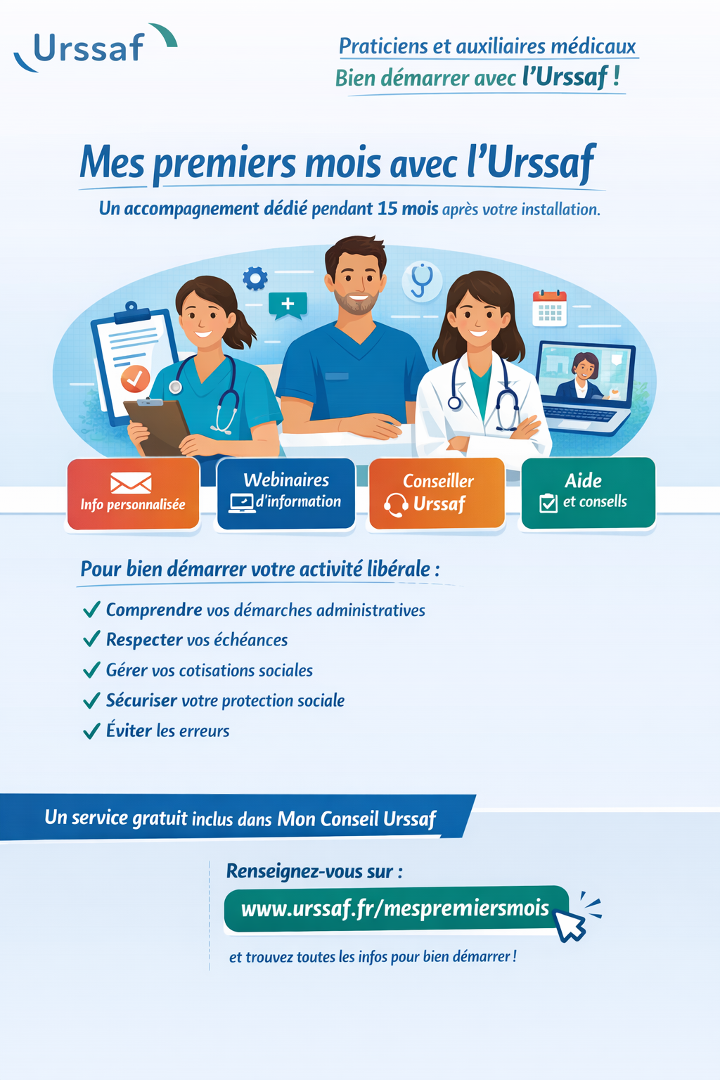 Affiche : &laquo; Mes premiers mois avec l&rsquo;Urssaf &raquo;, accompagnement des praticiens et auxiliaires m&eacute;dicaux